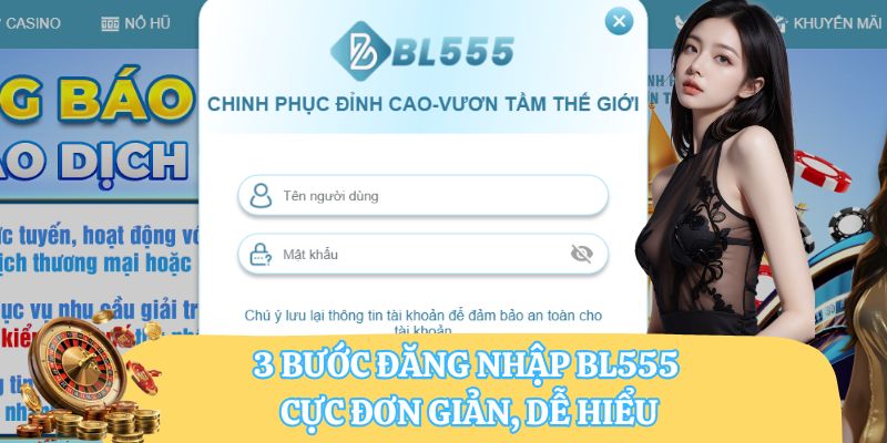 3 bước đăng nhập BL555 cực đơn giản, dễ hiểu