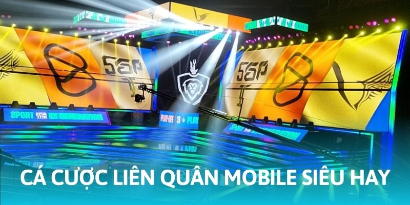 LQMB siêu hấp dẫn tại thể thao điện tử BL555