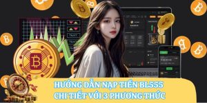 nạp tiền BL555