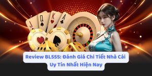 review BL555